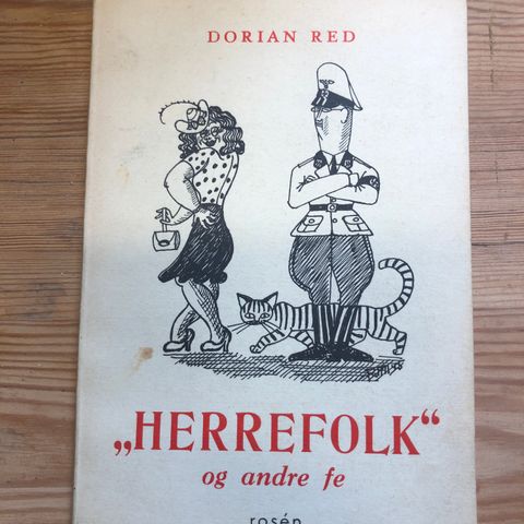 ‘Herrefolk og andre fe’ Dorian Red.