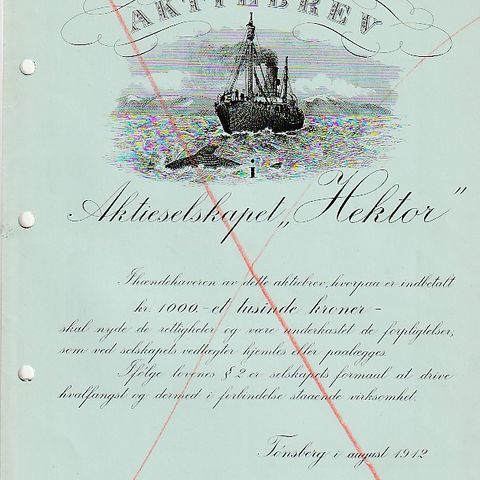 AKSJEBREV - HEKTOR   HVALFANGERSELSKAP - TØNSBERG  1912