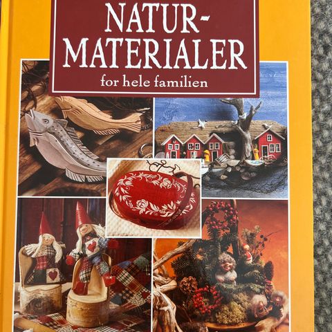 Naturmaterialer for hele familien, hobbybok