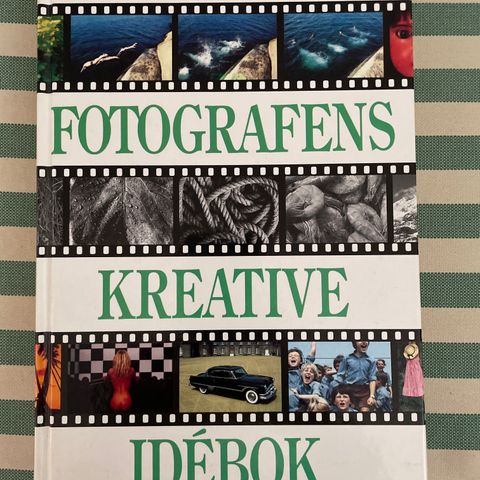 Fotografens kreative idebok