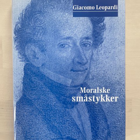 Giacomo Leopardi «Moralske småstykker»