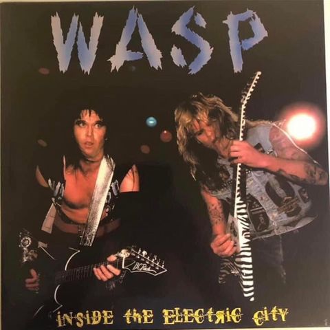 WASP - Inside The Electric city