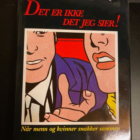 Deborah Tannen - Det er ikke det jeg sier !