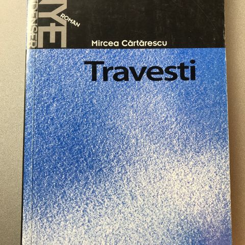 Travesti - Mircea Cartarescu. 1998