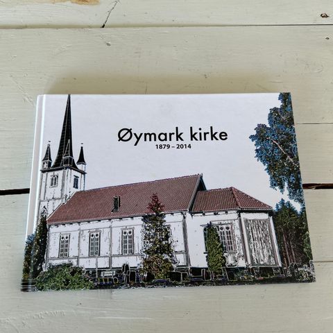 Østmark Kirke 1879-  2014  innbundet 2014