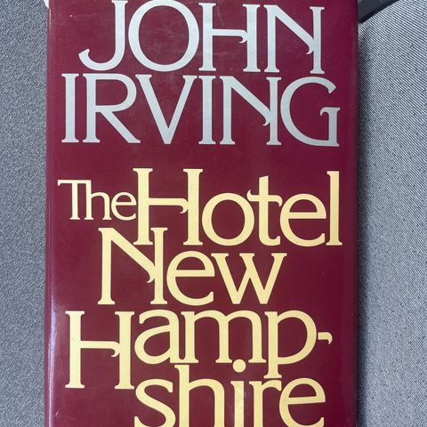 John Irving «Hotel New Hampshire»