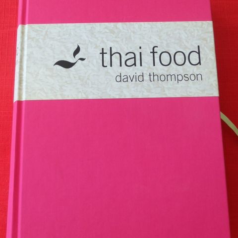 Thai Food * 670 sider * av David Thompson
