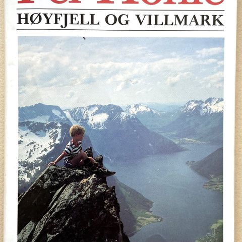 Per Hohle. Høyfjell og villmark. Oslo 1987.