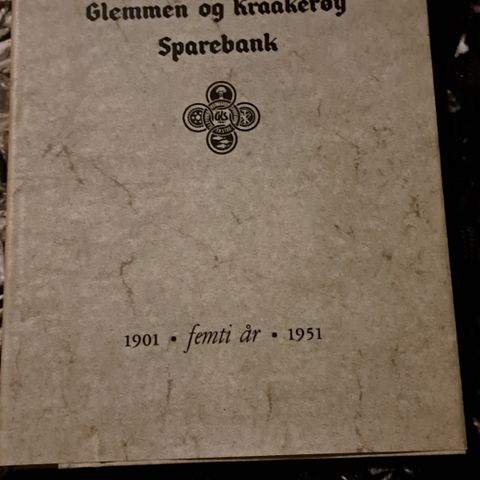 Glemmen Og Kråkerøy Sparebank-1901 femti år 1951.Lokalhistorie.