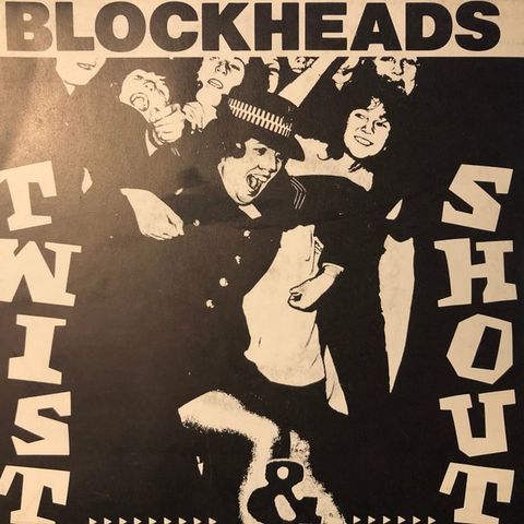 The Blockheads - Twist & Shout 7inch (backing band til Ian Dury )