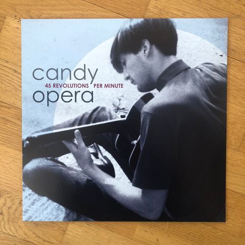 Candy Opera - 45 Revolutions Per Minute LP