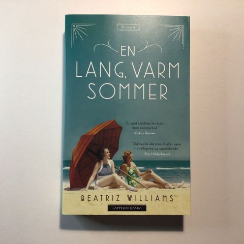 Bok - En Lang, Varm Sommer av Beatriz Williams (Heftet)