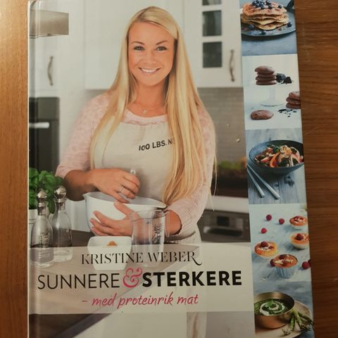 Sunnere & sterkere med proteinrik mat av Kristine Weber