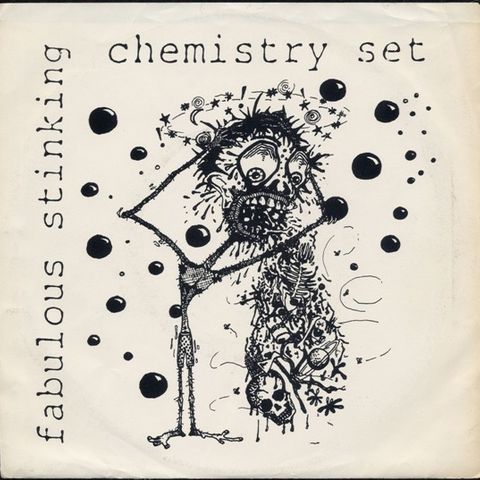 Fabulous Stinking - Chemistry set" 7inch US Alternative Rock