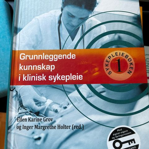 Grunnleggende kunnskap i klinisk sykepleie