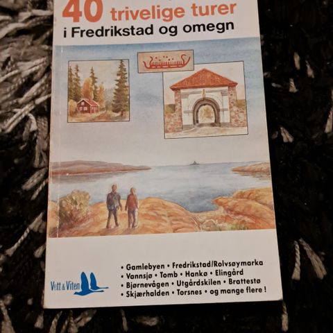 40 trivelige turer i Fredrikstad og omegn-Svein Åstrøm.