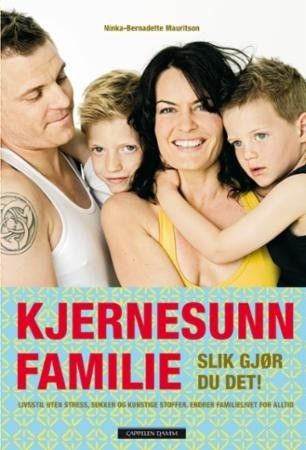 Kjernesunn familie - slik gjør du det!