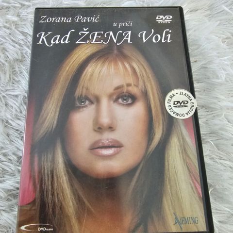 Zorana Pavic - Kad Zena Voli  (DVD, 2005)