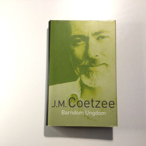 Bok - Barndom Ungdom av J.M. Coetzee (Innbundet)