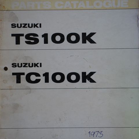 Suzuki TS100K/ TC100K 1973 stor original delekatalog