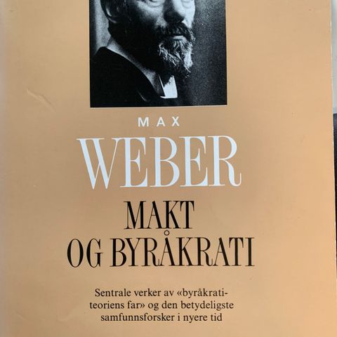 Max Weber: Makt og byråkrati