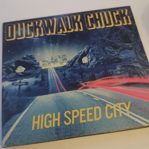 Duckwalk Chuck - High Speed City (CD)