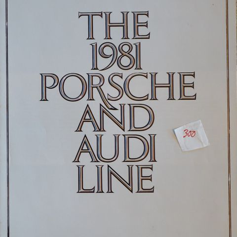 The 1981 Porsche and Audi line brosjyre