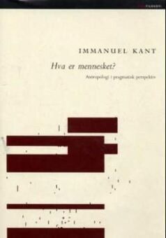 Hva er mennesket?  av Immanuel Kant til salgs