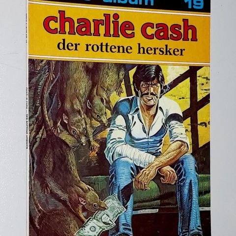 CHARLIE CASH BLAD.DER ROTTENE HERSKER.SERIE-ALBUM 19.