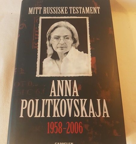 Mitt russiske testament – Anna Politkovskaja