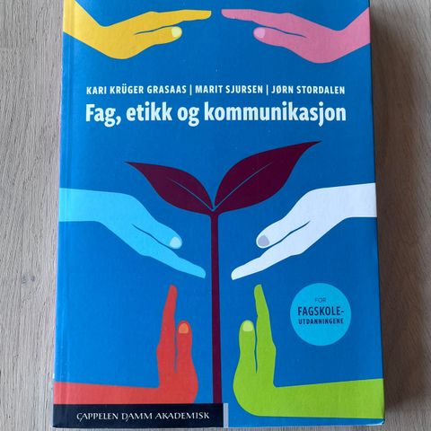 Fag, etikk og kommunikasjon