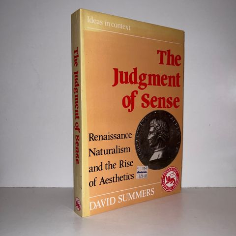 The Judgment of Sense - David Summers. 1990