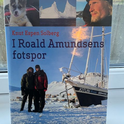 I Roald Amundsens fotspor