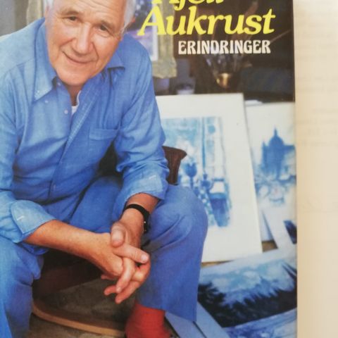 Erindringer - Kjell Aukrust.  Lykkelig er den...