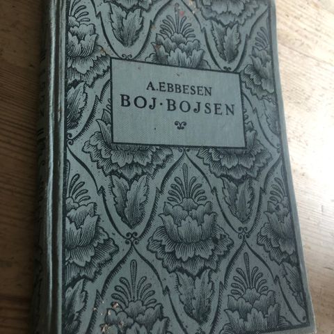 Boj Bojsen. En fortælling. Utgitt 1925