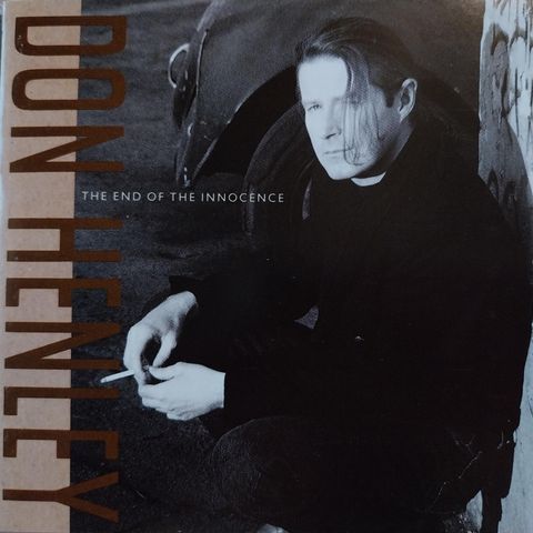 Don henley.the end of the innocence. 1989.