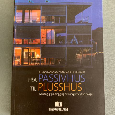 Fra Passivhus til Plusshus (2013)