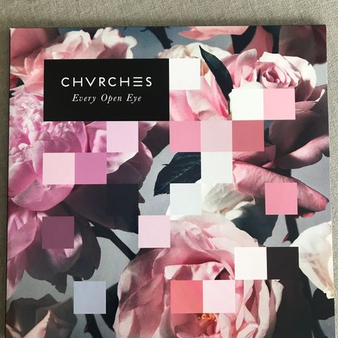 Chvrches - Every Open Eye LP 2015