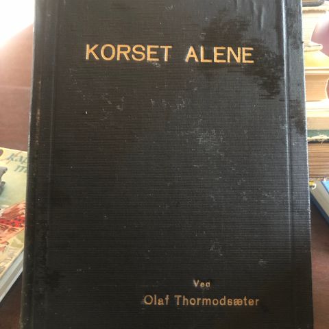 Korset alene. Utgitt 1935