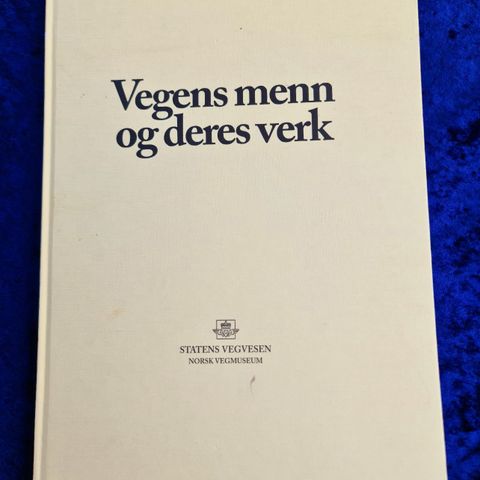 Vegens menn og deres verk. Kjell Hegdalstrand