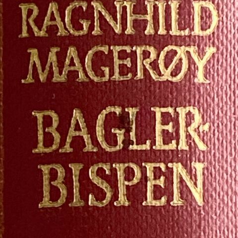 Ragnhild Magerøy: "Baglerbispen"