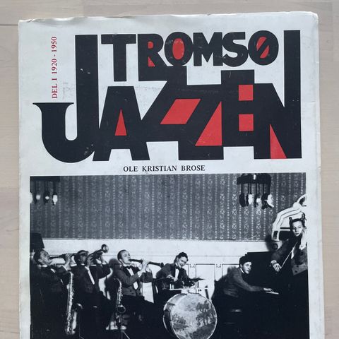 Ole Kristian Brose «Tromsø-jazzen»