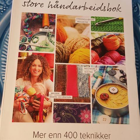 Familiens store håndarbeidsbok Mer enn 400 teknikker . trn 210