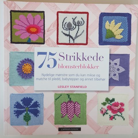 75 strikkede blomsterblokker Lesley Stanfield . trn 210