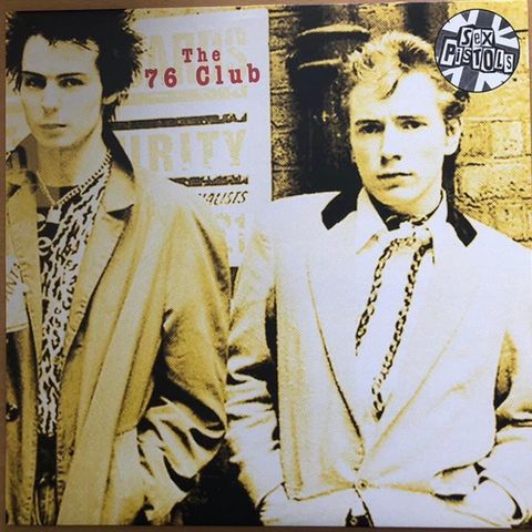 Sex Pistols - The 76 Club