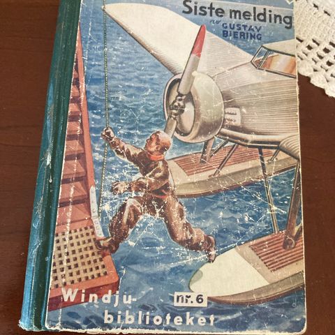 Siste melding.   .  Av. Gustav     Windjubok. Fra 1936