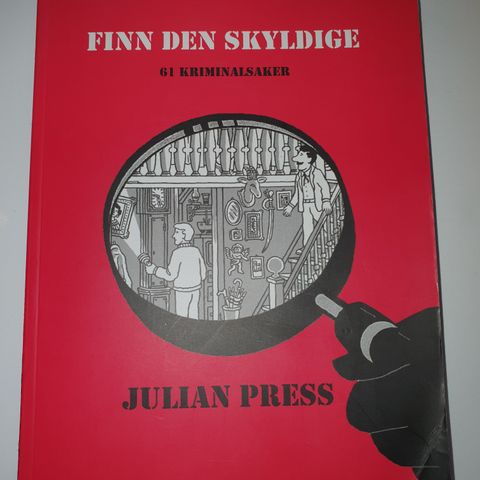 Finn den skyldige. 61 kriminalsaker. Julian Press