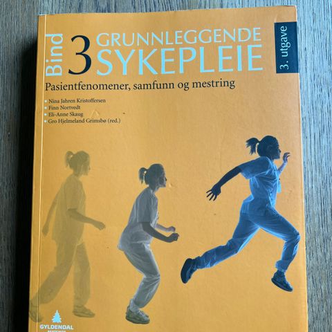 Grunnleggende sykepleie, bind 3