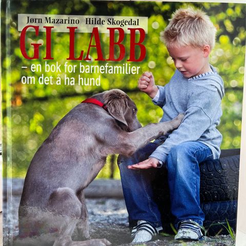 GI LABB - en bok for barnefamilier om det å ha hund