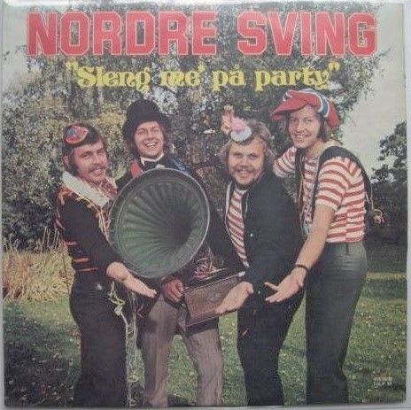 Nordre Sving – Sleng Me' På Party ( LP, Album, 1972)